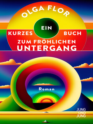 cover image of Ein kurzes Buch zum fröhlichen Untergang
